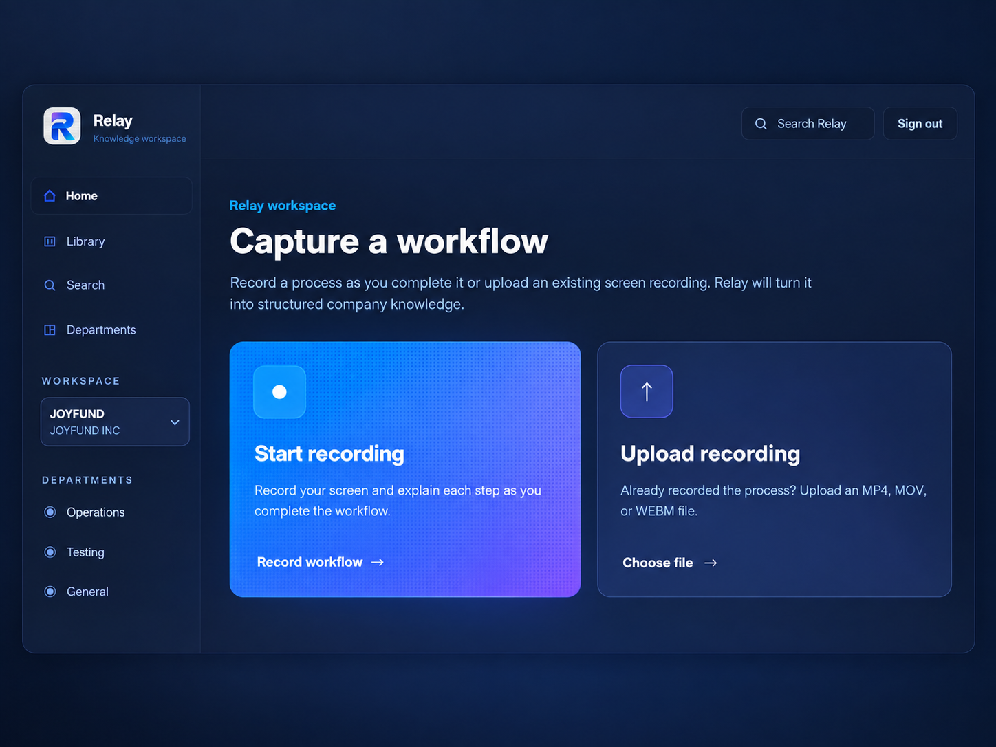 Relay workflow capture interface